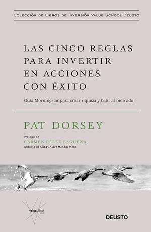 CINCO REGLAS PARA INVERTIR EN ACCIONES CON ÉXITO, LAS | 9788423429509 | DORSEY, PAT