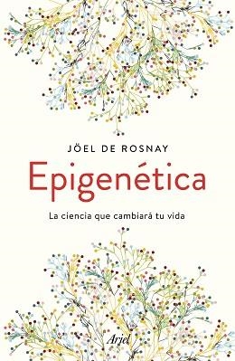 EPIGENÉTICA | 9788434430679 | ROSNAY, JOËL DE | Llibreria L'Illa - Llibreria Online de Mollet - Comprar llibres online
