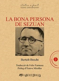 BONA PERSONA DE SEZUAN, LA | 9788494927034 | BRECHT, BERTOLT | Llibreria L'Illa - Llibreria Online de Mollet - Comprar llibres online
