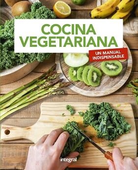 COCINA VEGETARIANA | 9788491181941 | RODENAS, PERE | Llibreria L'Illa - Llibreria Online de Mollet - Comprar llibres online