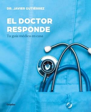 DOCTOR RESPONDE, EL | 9788417338329 | GUTIÉRREZ, JAVIER | Llibreria L'Illa - Llibreria Online de Mollet - Comprar llibres online