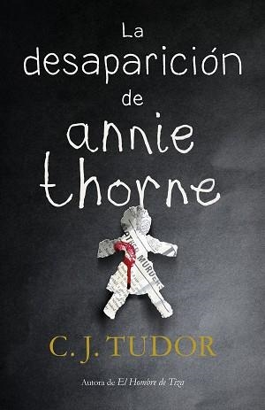DESAPARICIÓN DE ANNIE THORNE, LA | 9788401021916 | TUDOR, C.J. | Llibreria L'Illa - Llibreria Online de Mollet - Comprar llibres online