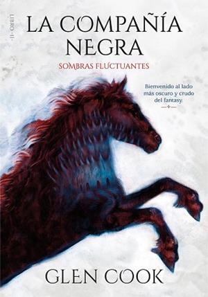 COMPAÑÍA NEGRA. SOMBRAS FLUCTUANTES | 9788417671587 | COOK, GLEN | Llibreria L'Illa - Llibreria Online de Mollet - Comprar llibres online