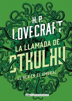 LLAMADA DE CTHULHU (CLÁSICOS) | 9788415618683 | LOVECRAFT, H.P. | Llibreria L'Illa - Llibreria Online de Mollet - Comprar llibres online