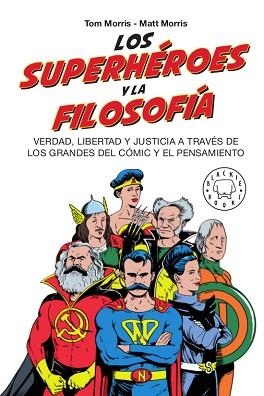 SUPERHÉROES Y LA FILOSOFÍA, LOS | 9788417552381 | MORRIS, TOM/MORRIS, MATT | Llibreria L'Illa - Llibreria Online de Mollet - Comprar llibres online