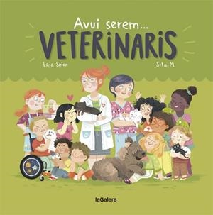 AVUI SEREM VETERINARIS | 9788424663803 | SOLER, LAIA | Llibreria L'Illa - Llibreria Online de Mollet - Comprar llibres online