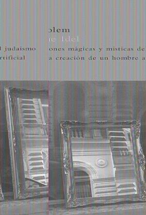 GOLEM, EL | 9788498412420 | IDEL, MOSHE | Llibreria L'Illa - Llibreria Online de Mollet - Comprar llibres online