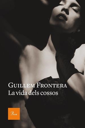 VIDA DELS COSSOS, LA | 9788475887654 | FRONTERA PASCUAL, GUILLEM | Llibreria L'Illa - Llibreria Online de Mollet - Comprar llibres online