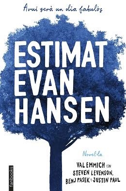 ESTIMAT EVAN HANSEN | 9788417515362 | EMMICH, VAL | Llibreria L'Illa - Llibreria Online de Mollet - Comprar llibres online