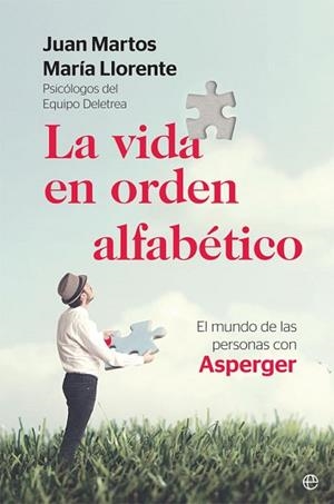 VIDA EN ORDEN ALFABÉTICO, LA | 9788491645924 | MARTOS, JUAN/LLORENTE, MARÍA