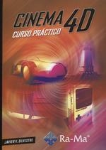 CINEMA 4D. CURSO PRÁCTICO | 9788499648033 | SILVESTRE CREMADES, JAVIER VALENTÍN | Llibreria L'Illa - Llibreria Online de Mollet - Comprar llibres online