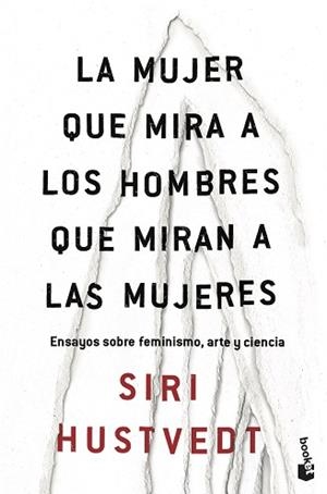 MUJER QUE MIRA A LOS HOMBRES QUE MIRAN A LAS MUJERES, LA | 9788432235177 | HUSTVEDT, SIRI | Llibreria L'Illa - Llibreria Online de Mollet - Comprar llibres online