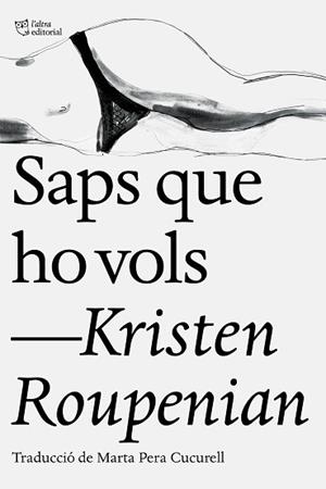 SAPS QUE HO VOLS | 9788412006902 | ROUPENIAN, KRISTEN | Llibreria L'Illa - Llibreria Online de Mollet - Comprar llibres online