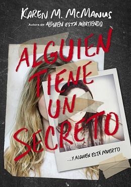 ALGUIEN TIENE UN SECRETO | 9788420434469 | MCMANUS, KAREN M. | Llibreria L'Illa - Llibreria Online de Mollet - Comprar llibres online