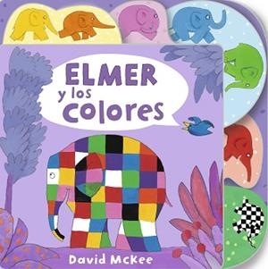 ELMER Y LOS COLORES (COLECCIÓN ELMER) | 9788448852955 | MCKEE, DAVID | Llibreria L'Illa - Llibreria Online de Mollet - Comprar llibres online