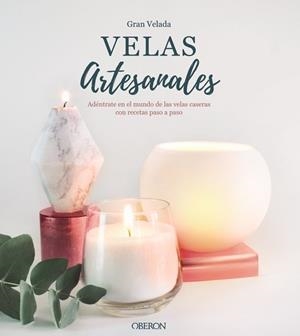 VELAS ARTESANALES | 9788441541443 | GRAN VELADA | Llibreria L'Illa - Llibreria Online de Mollet - Comprar llibres online