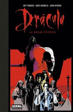 DRÁCULA DE BRAM STOKER EDICIÓN ESPECIAL EN BLANCO Y NEGRO | 9788467934564 | ROY THOMAS, MIKE MIGNOLA Y JOHN NYBERG | Llibreria L'Illa - Llibreria Online de Mollet - Comprar llibres online