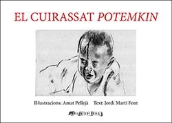 CUIRASSAT POTEMKIN, EL | 9788412016345 | PELLEJÀ, AMAT/MARTÍ FONT, JORDI | Llibreria L'Illa - Llibreria Online de Mollet - Comprar llibres online
