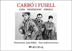 CARBÓ I FUSELL | 9788412016338 | PELLEJÀ, AMAT/CARRANZA, ANDRE | Llibreria L'Illa - Llibreria Online de Mollet - Comprar llibres online