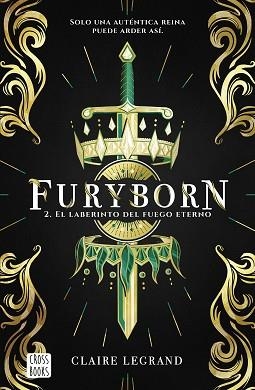FURYBORN 2. EL LABERINTO DEL FUEGO ETERNO | 9788408210849 | LEGRAND, CLAIRE | Llibreria L'Illa - Llibreria Online de Mollet - Comprar llibres online