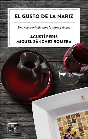 GUSTO DE LA NARIZ, EL | 9788408209256 | PERIS BAYES, AGUSTÍ/SÁNCHEZ ROMERA, MIGUEL | Llibreria L'Illa - Llibreria Online de Mollet - Comprar llibres online