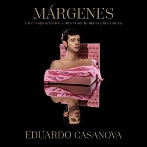 MÁRGENES | 9788417338756 | CASANOVA, EDUARDO | Llibreria L'Illa - Llibreria Online de Mollet - Comprar llibres online