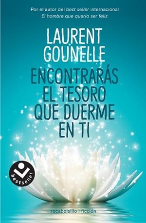 ENCONTRARÁS EL TESORO QUE DUERME EN TI | 9788416859535 | GOUNELLE, LAURENT | Llibreria L'Illa - Llibreria Online de Mollet - Comprar llibres online