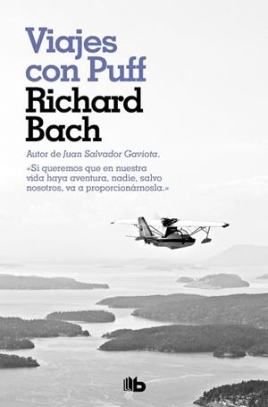 VIAJES CON PUFF | 9788490709054 | BACH, RICHARD | Llibreria L'Illa - Llibreria Online de Mollet - Comprar llibres online