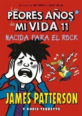 PEORES AÑOS DE MI VIDA 11, LOS | 9788424664763 | PATTERSON, JAMES | Llibreria L'Illa - Llibreria Online de Mollet - Comprar llibres online