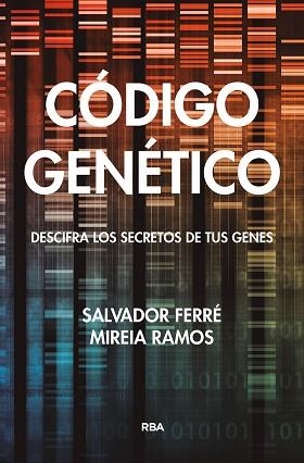 CÓDIGO GENÉTICO | 9788491874171 | FERRÉ, SALVADOR / MIREIA RAMOS