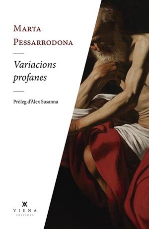VARIACIONS PROFANES | 9788494990694 | PESSARRODONA I ARTIGAS, MARTA | Llibreria L'Illa - Llibreria Online de Mollet - Comprar llibres online