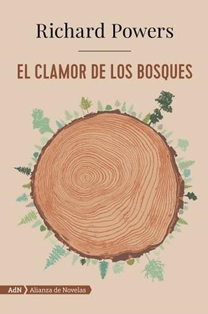 CLAMOR DE LOS BOSQUES, EL | 9788491814443 | POWERS, RICHARD | Llibreria L'Illa - Llibreria Online de Mollet - Comprar llibres online