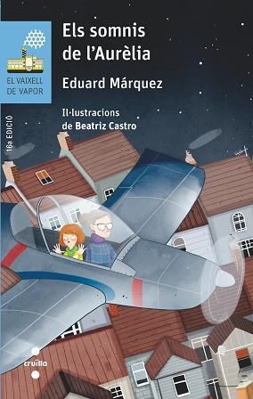SOMNIS DE L'AURÈLIA, ELS | 9788466146395 | MÁRQUEZ TAÑÁ, EDUARD | Llibreria L'Illa - Llibreria Online de Mollet - Comprar llibres online
