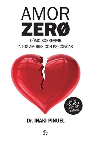AMOR ZERO | 9788491646167 | PIÑUEL, IÑAKI | Llibreria L'Illa - Llibreria Online de Mollet - Comprar llibres online