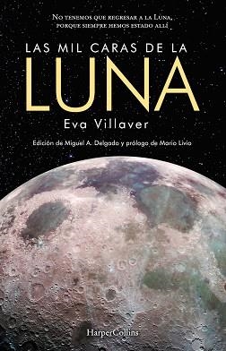 MIL CARAS DE LA LUNA, LAS | 9788491393689 | VILLAVER, EVA | Llibreria L'Illa - Llibreria Online de Mollet - Comprar llibres online