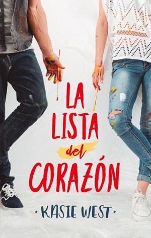 LISTA DEL CORAZÓN, LA | 9788492918201 | WEST, KASIE | Llibreria L'Illa - Llibreria Online de Mollet - Comprar llibres online