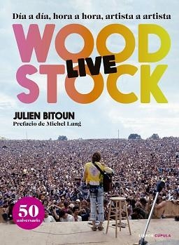 WOODSTOCK | 9788448025618 | BITOUN, JULIEN | Llibreria L'Illa - Llibreria Online de Mollet - Comprar llibres online