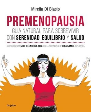 PREMENOPAUSIA | 9788425357923 | DI BLASIO, MIRELLA | Llibreria L'Illa - Llibreria Online de Mollet - Comprar llibres online