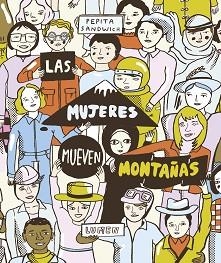 MUJERES MUEVEN MONTAÑAS, LAS | 9788426406668 | SANDWICH, PEPITA | Llibreria L'Illa - Llibreria Online de Mollet - Comprar llibres online