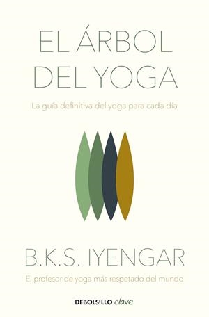 ÁRBOL DEL YOGA, EL | 9788466348652 | IYENGAR, B.K.S. | Llibreria L'Illa - Llibreria Online de Mollet - Comprar llibres online