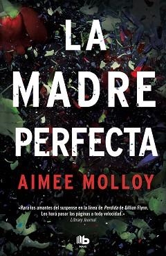 MADRE PERFECTA, LA | 9788490709061 | MOLLOY, AIMEE | Llibreria L'Illa - Llibreria Online de Mollet - Comprar llibres online