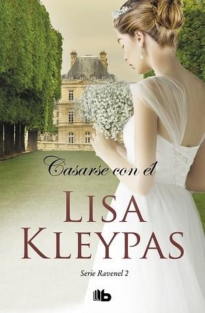 CASARSE CON ÉL  | 9788490709085 | KLEYPAS, LISA | Llibreria L'Illa - Llibreria Online de Mollet - Comprar llibres online