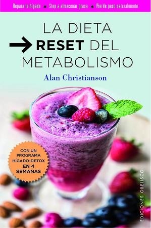 DIETA RESET DEL METABILISMO, LA | 9788491114604 | CHRISTIANSON, ALAN | Llibreria L'Illa - Llibreria Online de Mollet - Comprar llibres online
