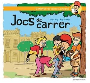 JOCS DE CARRER | 9788490348499 | ROIG PRADES, ROGER | Llibreria L'Illa - Llibreria Online de Mollet - Comprar llibres online