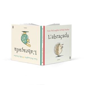 ABRAÇADA, L' | 9788417599263 | MCLAUGHLIN, EOIN / POLLY DUNBAR | Llibreria L'Illa - Llibreria Online de Mollet - Comprar llibres online