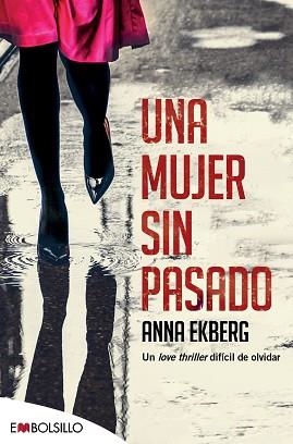 MUJER SIN PASADO, UNA | 9788416087907 | EKBERG, ANNA | Llibreria L'Illa - Llibreria Online de Mollet - Comprar llibres online
