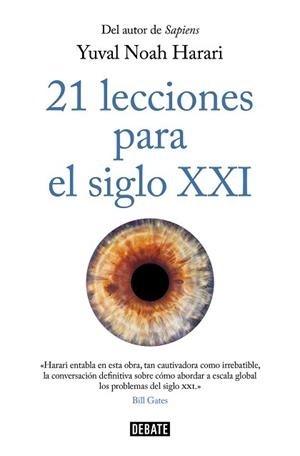 21 LECCIONES PARA EL SIGLO XXI | 9788417636593 | HARARI, YUVAL NOAH | Llibreria L'Illa - Llibreria Online de Mollet - Comprar llibres online