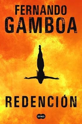 REDENCIÓN | 9788491293811 | GAMBOA, FERNANDO | Llibreria L'Illa - Llibreria Online de Mollet - Comprar llibres online