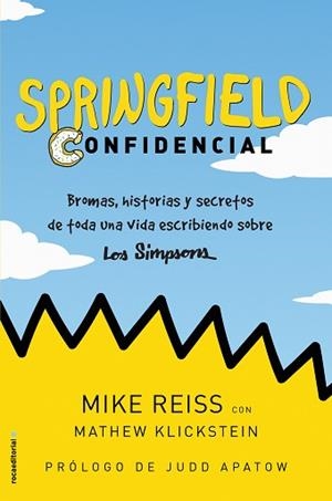 SPRINGFIELD CONFIDENCIAL | 9788417771157 | REISS, MIKE/KLICKSTEIN, MATHEW | Llibreria L'Illa - Llibreria Online de Mollet - Comprar llibres online