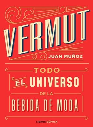 VERMUT | 9788448025465 | MUÑOZ RAMOS, JUAN | Llibreria L'Illa - Llibreria Online de Mollet - Comprar llibres online